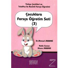 Çocuklara Farsça Öğretim Seti 3 - Ahmad Jabbari