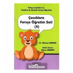 Çocuklara Farsça Öğretim Seti 4 - Ahmad Jabbari