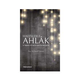 Çocuklara Hadislerle Ahlak ve Görgü Kuralları - Mürşide Uysal