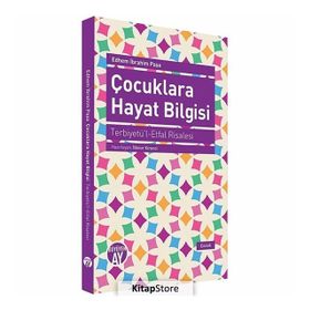 Çocuklara Hayat Bilgisi - Edhem İbrahim Paşa