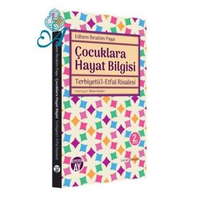 Çocuklara Hayat Bilgisi - Edhem İbrahim Paşa