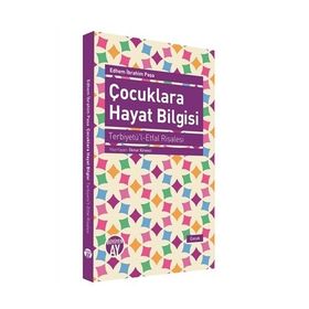 Çocuklara Hayat Bilgisi - Edhem İbrahim Paşa