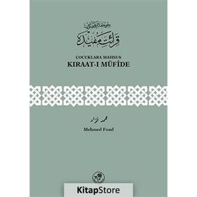 Çocuklara Mahsus Kıraat-ı Müfide - Mehmed Fuad