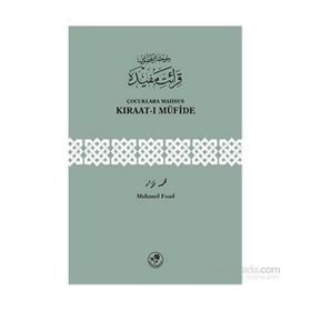 Çocuklara Mahsus Kıraat-ı Müfide - Mehmed Fuad