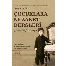 Çocuklara Nezaket Dersleri - Astana Yayınları
