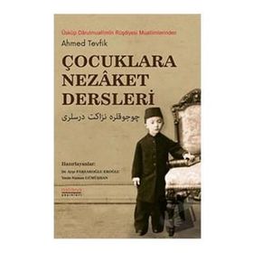 Çocuklara Nezaket Dersleri - Astana Yayınları
