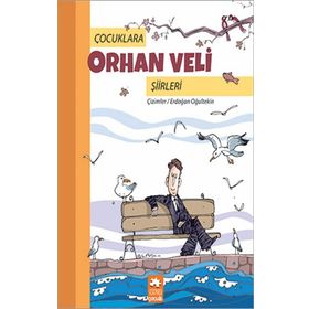 Çocuklara Orhan Veli Şiirleri - Erdoğan Oğultekin - Eksik Parça Yayınları