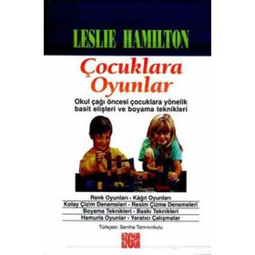 ÇOCUKLARA OYUNLAR - LESLIE HAMILTON