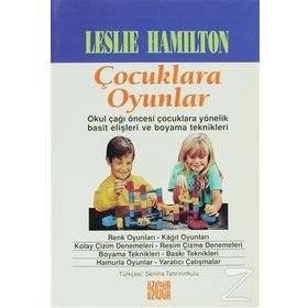 ÇOCUKLARA OYUNLAR - LESLIE HAMILTON