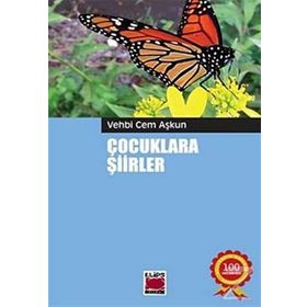 Çocuklara Şiirler - Vehbi Cem Aşkun