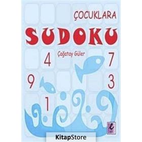 ÇOCUKLARA SUDOKU - ÇAĞATAY GÜLER