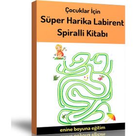 Çocuklara Süper Harika Labirent Kitabı Enine Boyuna Eğitim