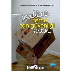 Çocuklara Temel Can Güvenliği Eğitimi - Medera Halmatov Sultanberk Halmatov