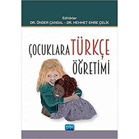 Çocuklara Türkçe Öğretimi - Önder Çangal