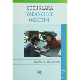 ÇOCUKLARA YABANCI DIL ÖĞRETIMI - ORHAN HANBAY