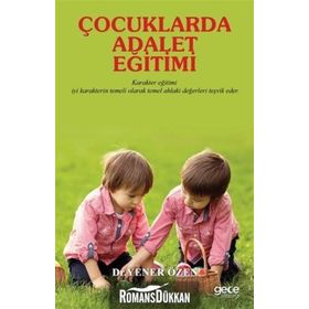 Çocuklarda Adalet Eğitimi - Yener Özen