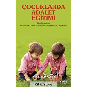 Çocuklarda Adalet Eğitimi - Yener Özen