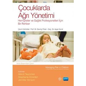 Çocuklarda Ağrı Yönetimi Nobel Akademik Yayıncılık