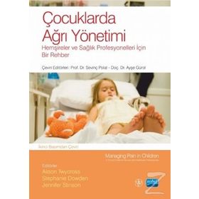 Çocuklarda Ağrı Yönetimi Nobel Akademik Yayıncılık