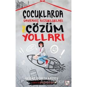 ÇOCUKLARDA DAVRANIŞ BOZUKLUKLARI - SEFA SAYGILI