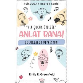 Çocuklarda Depresyon - Emily R. Greenfield