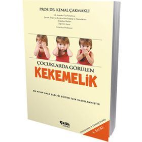 ÇOCUKLARDA GÖRÜLEN KEKEMELIK - KEMAL ÇAKMAKLI