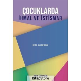 Çocuklarda İhmal ve İstismar Esin Tüccar