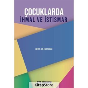 Çocuklarda İhmal ve İstismar Esin Tüccar