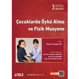 Çocuklarda Öykü Alma ve Fizik Muayene-Nobel Tıp Kitabevleri