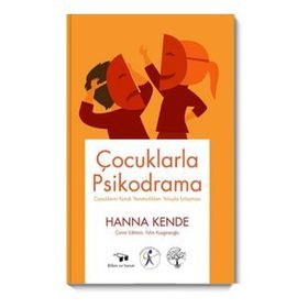 Çocuklarda Psikodrama - Hanna Kende