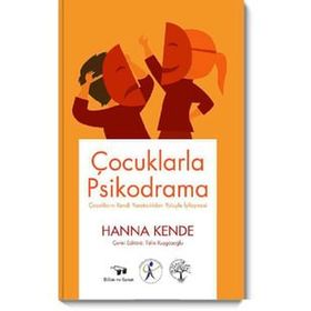 Çocuklarda Psikodrama - Hanna Kende