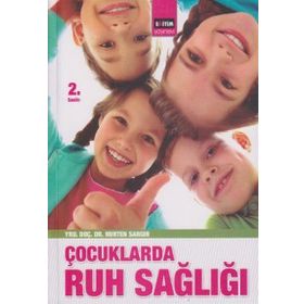 ÇOCUKLARDA RUH SAĞLIĞI - GENEL