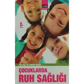 ÇOCUKLARDA RUH SAĞLIĞI - GENEL