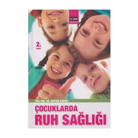 ÇOCUKLARDA RUH SAĞLIĞI - GENEL