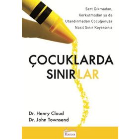 Çocuklarda Sınırlar - Henry Cloud