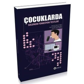 Çocuklarda Solunum Fonksiyon Testleri - Güneş Tıp Kitabevi