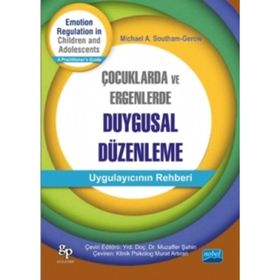 Çocuklarda ve Ergenlerde Duygusal Düzenleme - michael a southam gerow Gerow