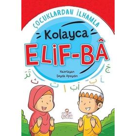 Çocuklardan İlhamla Kolayca ELİF-BÂ - Nesil Çocuk Yayınları