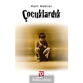 ÇOCUKLARDIK - HALIL NEBILER