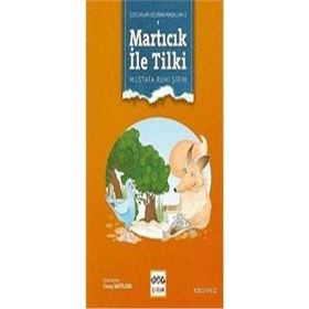 Çocukları Uçuran Masallar 2 - Martıcık İle Tilki - Mustafa Ruhi Şirin