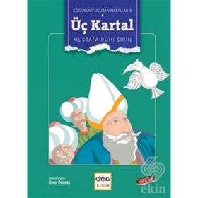 Çocukları Uçuran Masallar 6 - Mustafa Ruhi Şirin