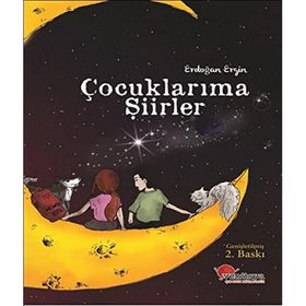 Çocuklarıma Şiirler - Erdoğan Ergin