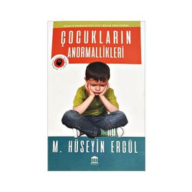 Çocukların Anormallikleri - M. Hüseyin Ergül