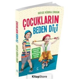 Çocukların Beden Dili - Hatice Kübra Ergin