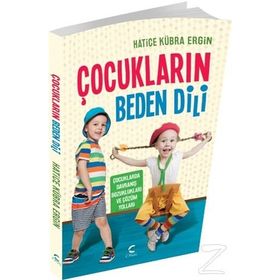 Çocukların Beden Dili - Hatice Kübra Ergin