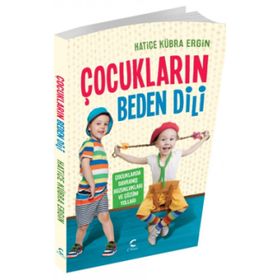 Çocukların Beden Dili - Hatice Kübra Ergin