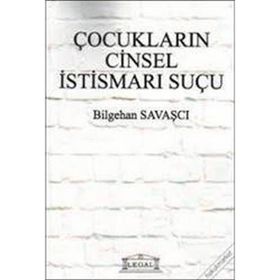 ÇOCUKLARIN CINSEL İSTISMARI SUÇU - GENEL