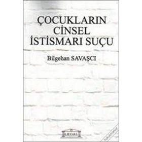 ÇOCUKLARIN CINSEL İSTISMARI SUÇU - GENEL