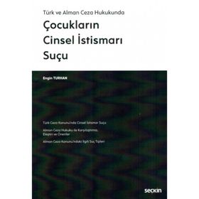 ÇOCUKLARIN CINSEL İSTISMARI SUÇU - GENEL
