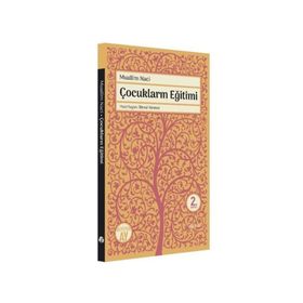 Çocukların Eğitimi - Muallim Naci